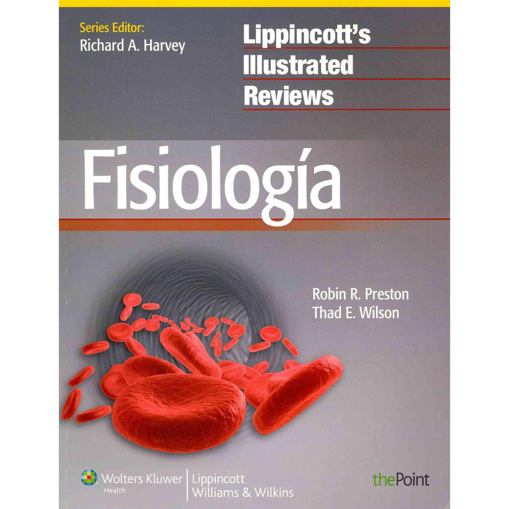 Fisiologia (Lippincott's Illustrated Reviews Series)-lww-UNIVERSAL BOOKS