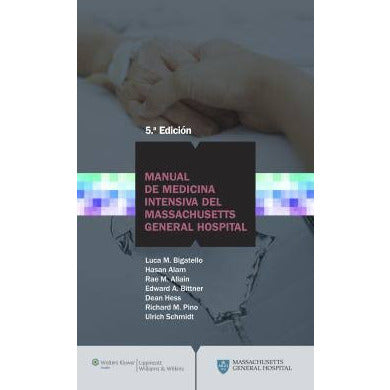 Manual de Medicina Intensiva del Massachusetts General Hospital-lww-UNIVERSAL BOOKS