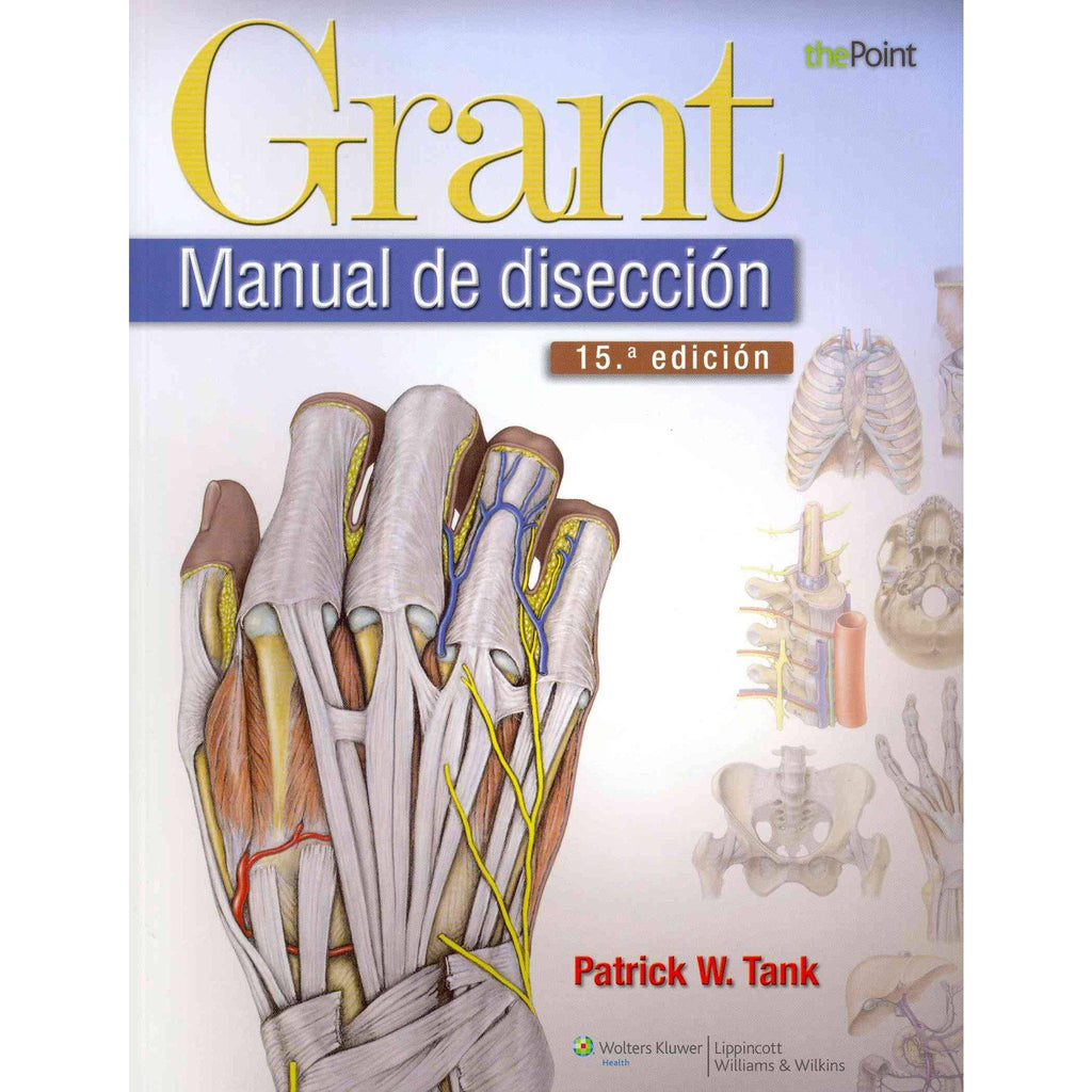 Grant. Manual de diseccion-lww-UNIVERSAL BOOKS