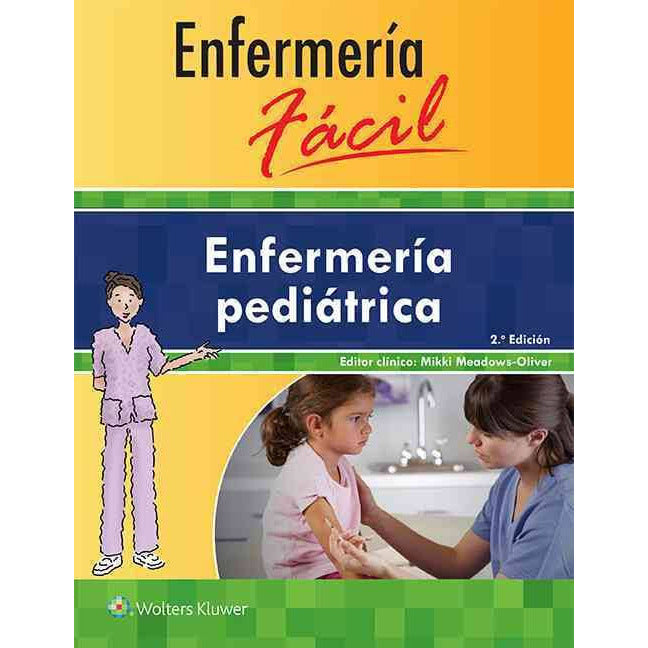Enfermeria facil. Enfermeria pediatrica-lww-UNIVERSAL BOOKS