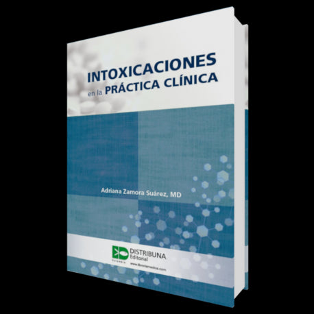 Intoxicaciones en la práctica clínica-distribuna-UNIVERSAL BOOKS