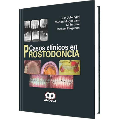 Casos Clinicos en Prostodoncia-REVISION - 23/01-amolca-UNIVERSAL BOOKS