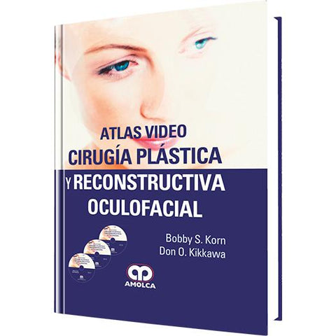Atlas Video - Cirugia Plastica y Reconstructiva Oculofacial-amolca-UNIVERSAL BOOKS