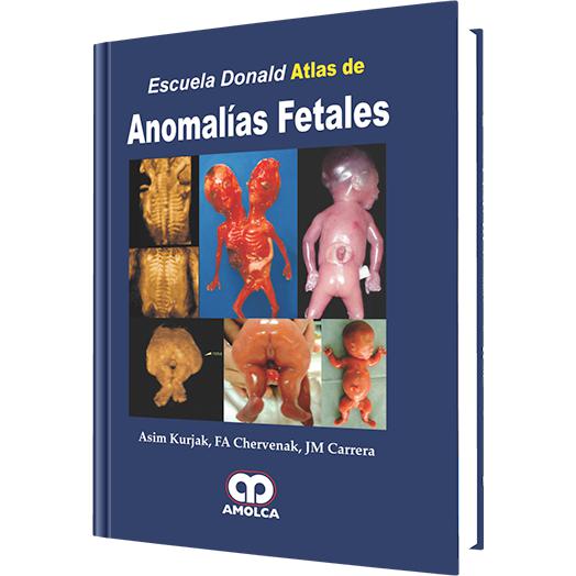 Atlas de Anomalias Fetales-amolca-UNIVERSAL BOOKS