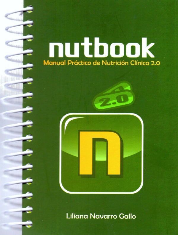 NutBook. Manual Práctico de Nutrición Clínica 2.0