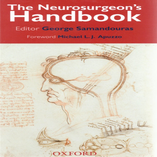 The Neurosurgeon's Handbook