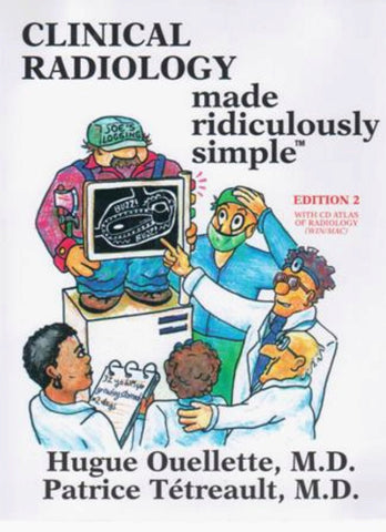 Clinical Radiology Made Ridiculously Simple