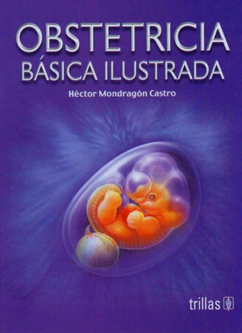 Obstetricia básica ilustrada