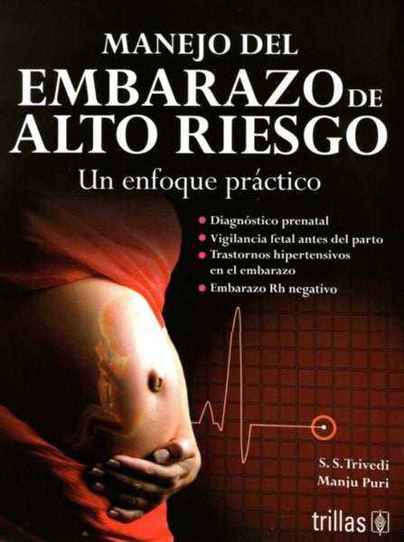 Manejo del embarazo de alto riesgo