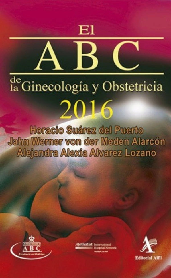 El ABC de la Ginecología y Obstetricia 2016