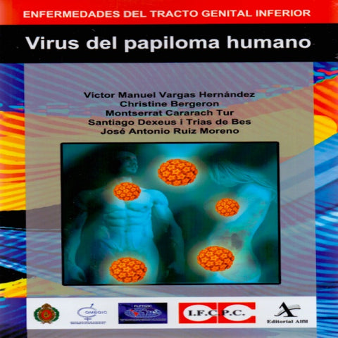 Enfermedades del tracto genital inferior: Virus del papiloma humano