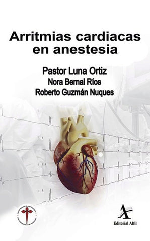Arritmias cardiacas en anestesia