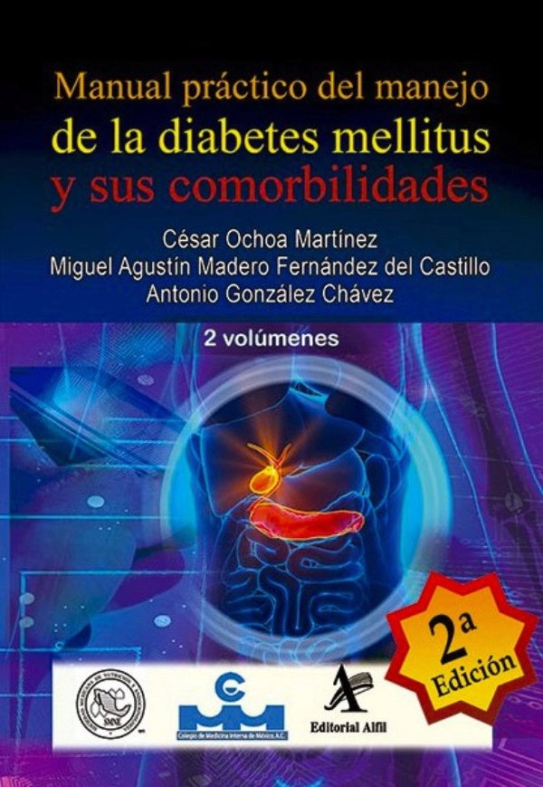Manual práctico del manejo de la diabetes mellitus y sus comorbilidades 2 Volúmenes