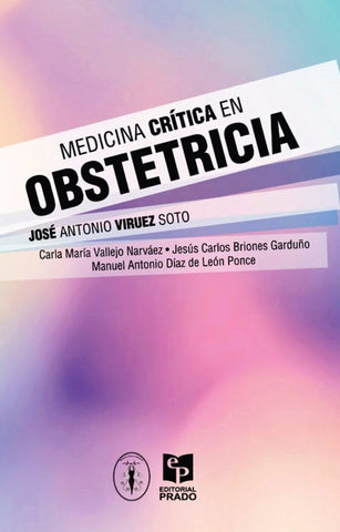 Medicina crítica en obstetricia.