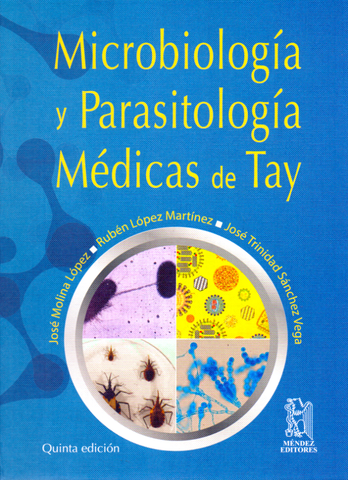 Microbiología y parasitología médicas de Tay
