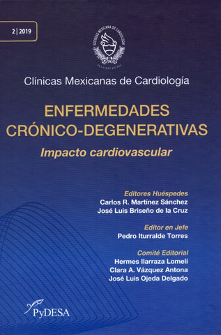 CMC: Enfermedades Crónico-Degenerativas. Impacto Cardiovascular