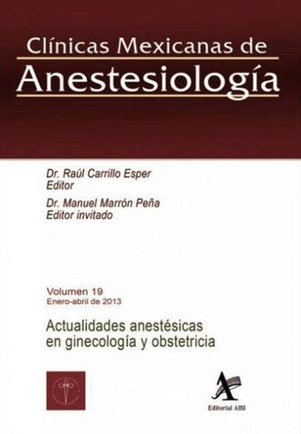 CMA: Actualidades anestésicas en ginecología y obstetricia