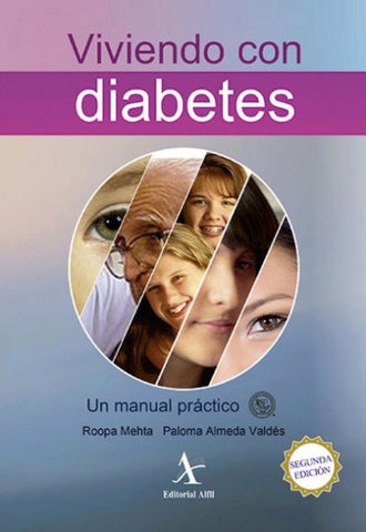 Viviendo con diabetes. Un manual práctico