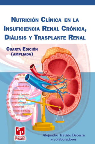 Nutrición Clínica En La Insuficiencia Renal Crónica, Diálisis Y Trasplante Renal