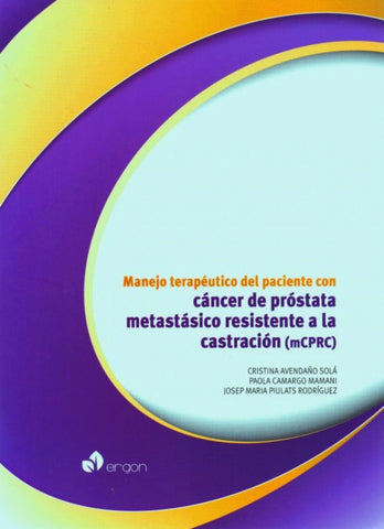 Manejo terapéutico del paciente con cáncer de próstata metastasico resistente a la castración