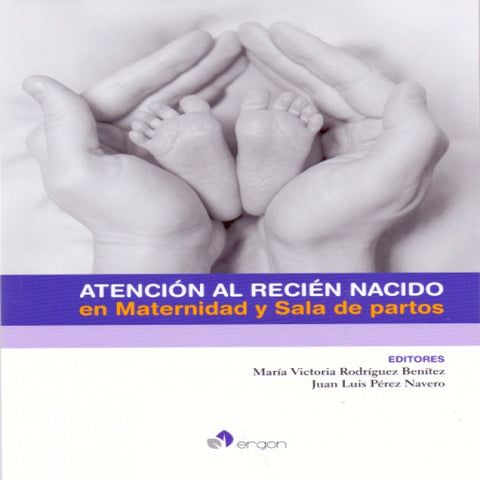 Atención Al Recién Nacido En Maternidad Y Sala De Partos