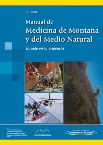 Manual de Medicina de Montaña y del Medio Natural Basado en la evidencia
