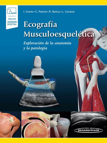 Ecografía Musculoesquelética. Exploración de la Anatomía y la Patología