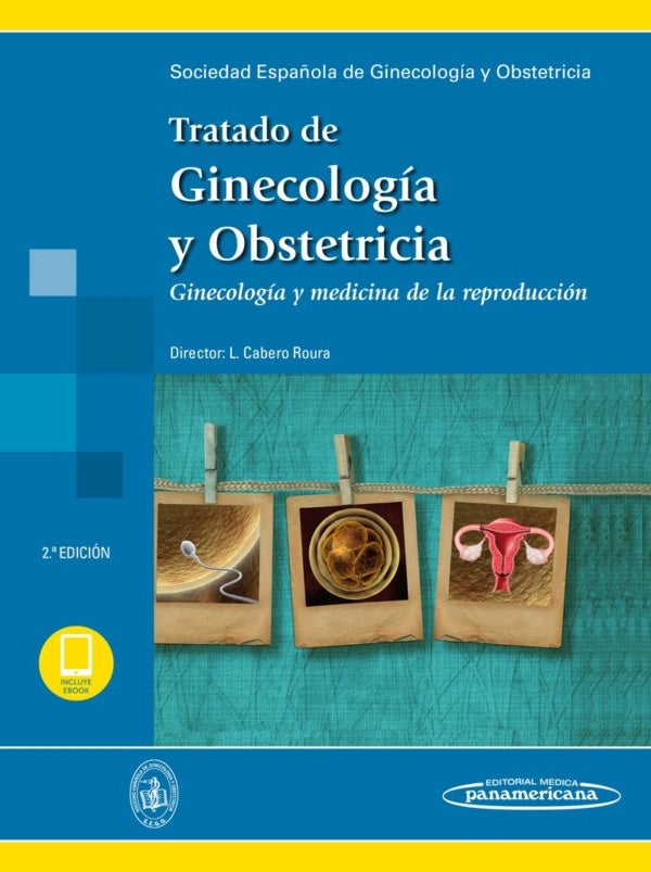 Tratado de ginecología y obstetricia. 2 Tomos