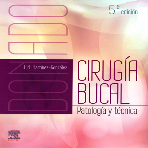 Donado. Cirugía Bucal Patología y Técnica