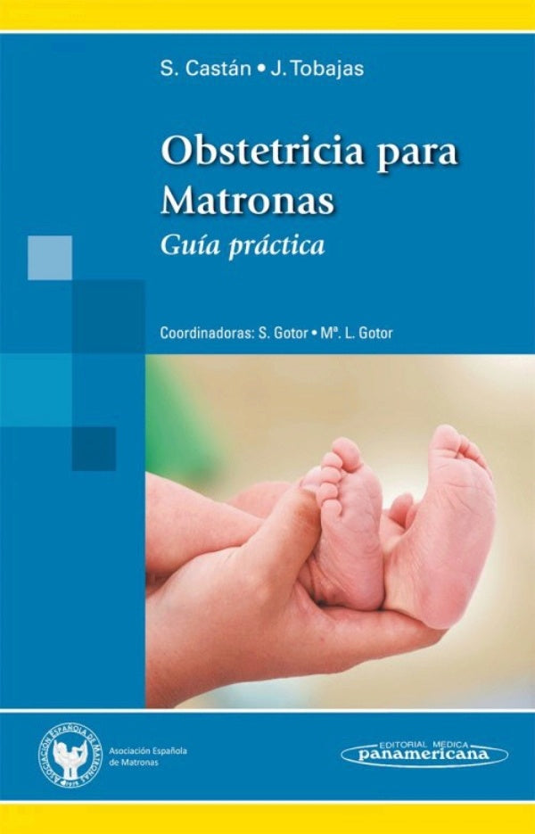Obstetricia para Matronas. Guía práctica