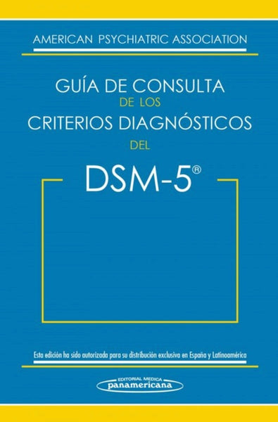DSM-5. Guía de Consulta de los Criterios Diagnósticos del  DSM-5