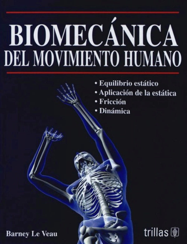 Biomecánica del Movimiento Humano