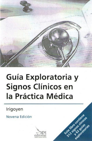 Guía de exploración y signos clínicos en la práctica medica