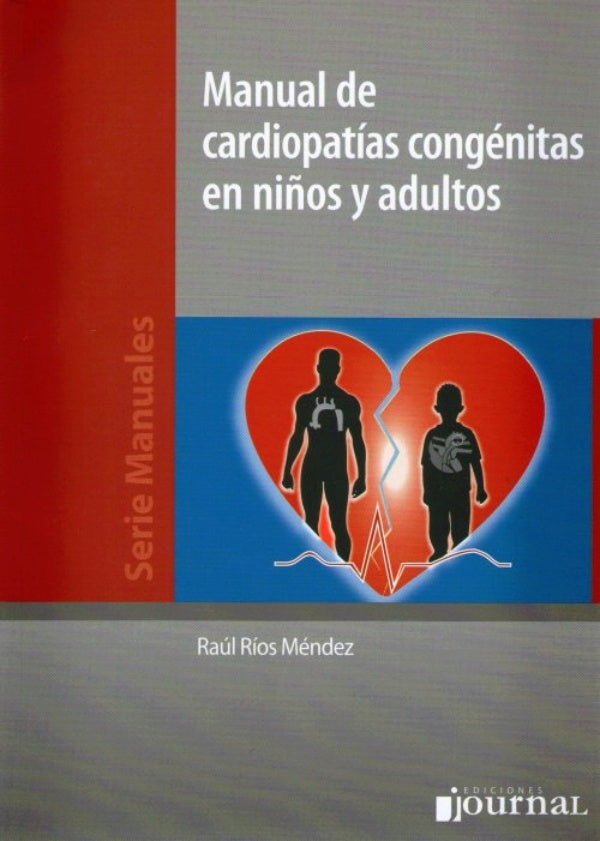 Manual de Cardiopatías Congénitas en niños y adultos