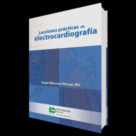 Lecciones practicas de electrocardiografia-distribuna-UNIVERSAL BOOKS