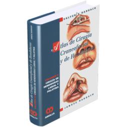 Atlas de Cirugía Craneofacial y de Hendiduras Cirugía de Hendiduras Labial y Palatina (Volumen II)-amolca-UNIVERSAL BOOKS