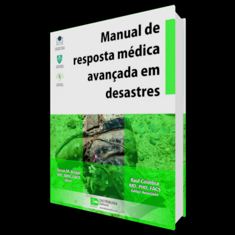 Manual De Reposta Medica Avancada Em Desastres (Portugues)-distribuna-UNIVERSAL BOOKS