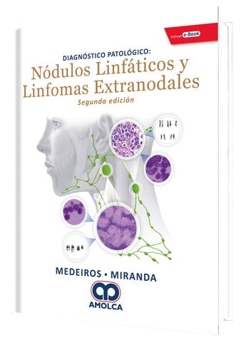 Diagnostico Patologico: Nodulos Linfaticos y Linfomas Extranodales 2 edicion-UNIVERSAL BOOKS-UNIVERSAL BOOKS