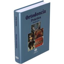 Ortodoncia Practica-amolca-UNIVERSAL BOOKS