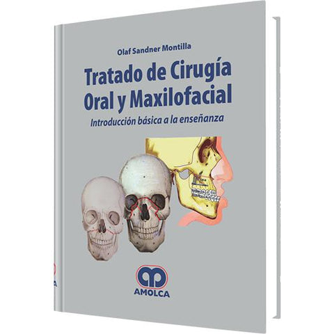Tratado de Cirugia Oral y Maxilofacial-REVISION - 25/01-amolca-UNIVERSAL BOOKS