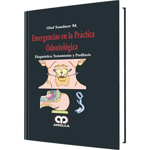 Emergencia en la Practica Odontologica-amolca-UNIVERSAL BOOKS