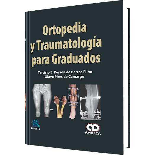 Ortopedia y Traumatologia para Graduados-amolca-UNIVERSAL BOOKS