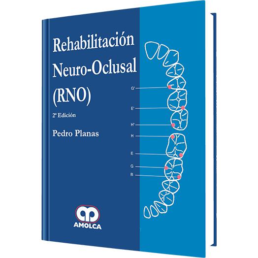 Rehabilitacion Neuro - Oclusal 2 Edicion-REVISION - 27/01-amolca-UNIVERSAL BOOKS