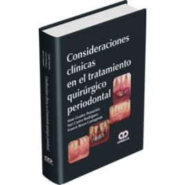 Consideraciones Clinicas en el Tratamiento Quirurgico Periodontal-amolca-UNIVERSAL BOOKS