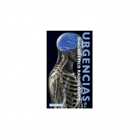 URGENCIAS Rx de bolsillo - Diagnostico Radiologico-REVISION - 25/01-MARBAN-UNIVERSAL BOOKS