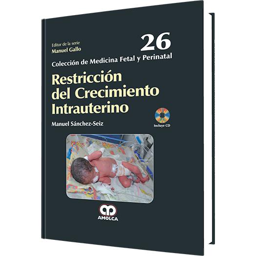 Restriccion del Crecimiento Intrauterino-amolca-UNIVERSAL BOOKS