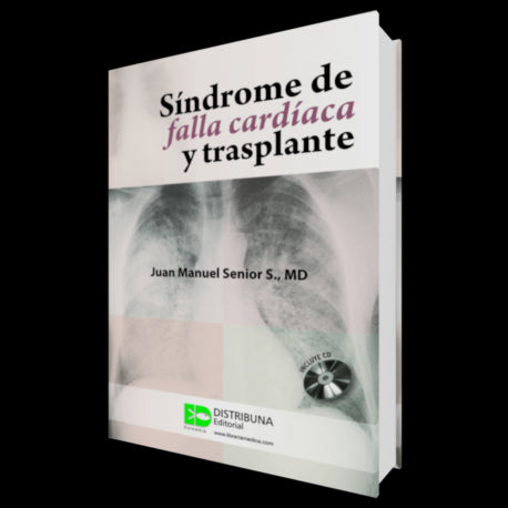 Síndrome De Falla Cardíaca Y Trasplante. Incluye Cd-distribuna-UNIVERSAL BOOKS