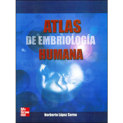 ATLAS DE EMBRIOLOGIA-mcgraw hill-UNIVERSAL BOOKS