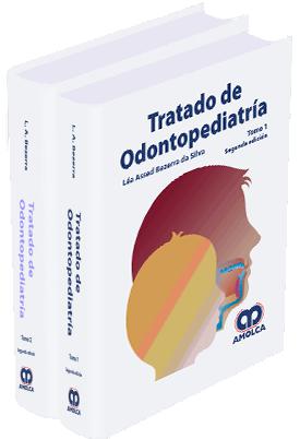 Tratado de Odontopediatría Segunda edición-UNIVERSAL BOOKS-UNIVERSAL BOOKS