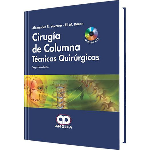 Cirugia de Columna - Tecnicas Quirurgicas-REVISION - 24/01-amolca-UNIVERSAL BOOKS